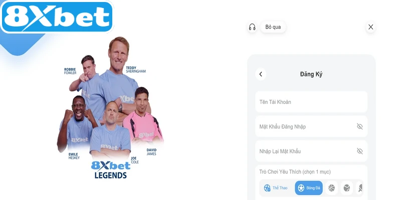 Điền thông tin đầy đủ vào biểu mẫu đăng ký 8XBET 